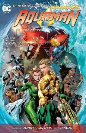 Geoff Johns: Aquaman Vol. 2: The Others (The New 52) [2013] paperback