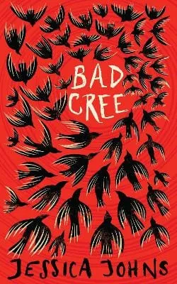 Jessica Johns: Bad Cree [2023] paperback